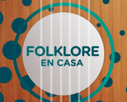“Folklore en casa 2021” FOTO: Canal de la Ciudad