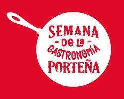 Semana de la Gastronomía Porteña 2019 FOTO: WEB